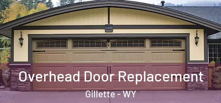  Overhead Door Replacement Gillette - WY